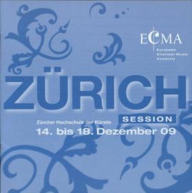 ECMA - European Chamber Music Academy Zürich, Session 2009