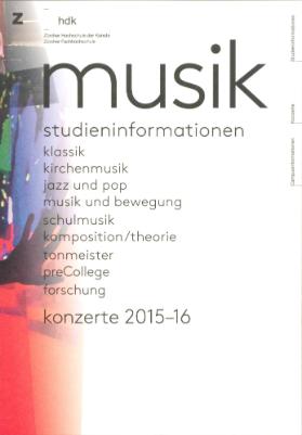 Departement Musik, Studieninformationen; Konzerte 2015–16