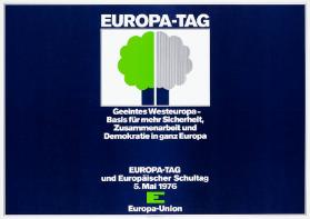 Europa-Tag - Geeintes Westeuropa - Basis für mehr Sicherheit, Zusammenarbeit und Demokratie in ganz Europa - Europa-Tag und Europäischer Schultag - Europa-Union