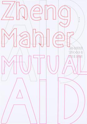 Zheng Mahler - Mutual Aid - Johann Jacobs Museum