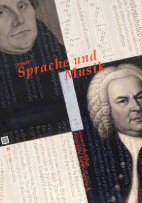 500 Jahre Reformation: Sprache und Musik 2016/17