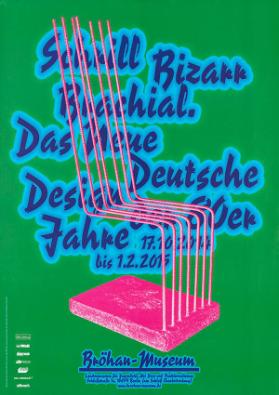 Schrill Bizarr Brachial. Das neue deutsche Design der 80er Jahre - Bröhan-Museum