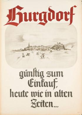 Burgdorf - Günstig zum Einkauf, heute wie in alten Zeiten...