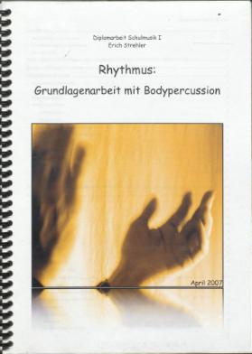 Rhythmus: Grundlagenunterricht mit Bodypercussion