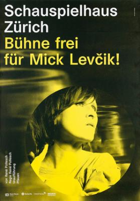 Schauspielhaus Zürich - Bühne frei für Mick Levčik! Von René Pollesch - Uraufführung - Pfauen