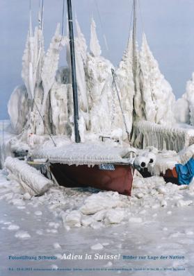 Adieu la Suisse! Bilder zur Lage der Nation - Fotostiftung Schweiz