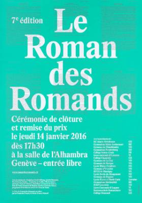 Le Roman des Romands - 7e édition - Cérémonie de clôture et remise du prix - Genève