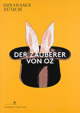 Opernhaus Zürich - Der Zauberer von Oz - Premiere 19 Nov 2016