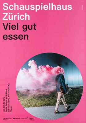 Schauspielhaus Zürich - Viel gut essen - von Sibylle Berg - Regie Bastian Nübling - Schweizerische Erstaufführung - Pfauen
