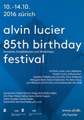 Alvin Lucier - 85th Birthday Festival - Konzerte, Installationen und Workshops