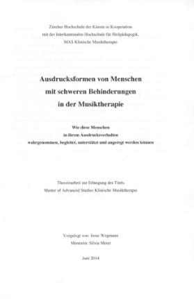 Ausdrucksformen von Menschen mit schweren Behinderungen in der Musiktherapie