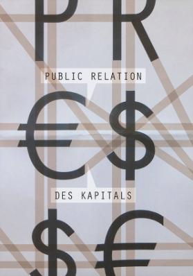 Public Relation des Kapitals - PR€$$€ [Presse]