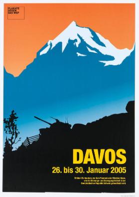 Plakate gegen das WEF - Davos - Erleben Sie hautnah, vor dem Panorama der Bündner Alpen, wie die Meinungs- und Bewegungsfreiheit in der Demokratischen Republik Schweiz gehandhabt wird.