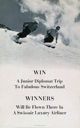 Win a junior diplomat trip to fabulous Switzerland - Winners will be flown there in a Swissair luxury airliner