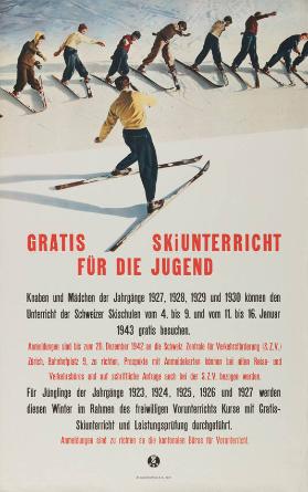 Gratis Skiunterricht für die Jugend - Knaben und Mädchen der Jahrgänge 1927, 1928, 1929 und 1930 können den Unterricht der Schweizer Skischulen [...] gratis besuchen [...] - Anmeldungen sind zu richten an die kantonalen Büros für Vorunterricht