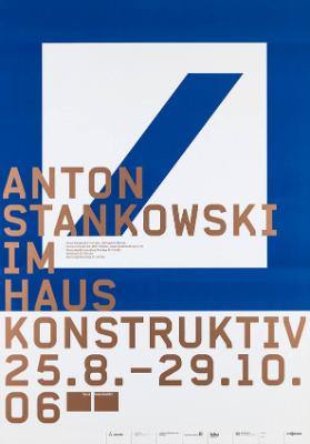 Anton Stankowski im Haus Konstruktiv - 25.8.-29.10.06