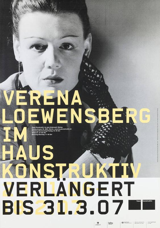 Verena Loewensberg im Haus Konstruktiv - 23.11.06-18.2.07 - Verlängert bis 31.3.07