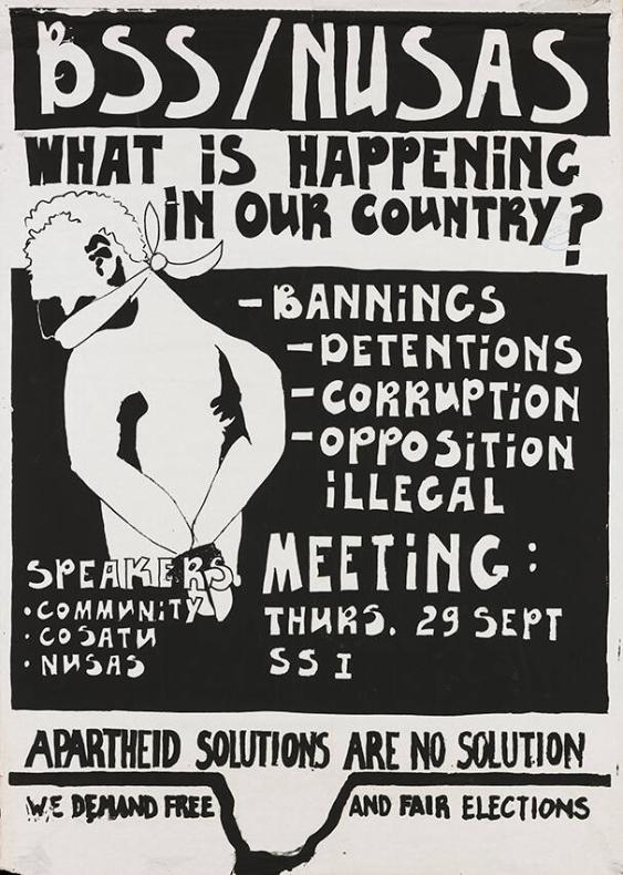 BSS / NUSAS - What is happening in our country? Bannings - Detentions- Corruption - Opposition - Illegal meeting - A NUSAS National Campaign - Apartheid solutions are no solutions - We demand free and fair elections