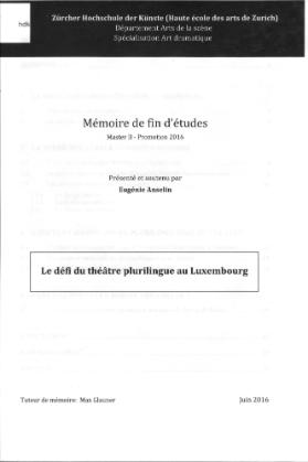 Le défi du théâtre plurilingue au Luxembourg