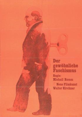 Der gewöhnliche Faschismus - Regie: Michail Romm
