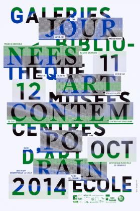 Journées Art Contemporain 2014 - Galeries - Bibliothèque - Musées - Centres d'Art - École