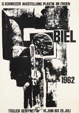 3. Schweizer Ausstellung Plastik im Freien - Biel 1962