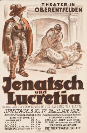 Jenatsch und Lucretia - Drama aus den Bündner Wirren - Theater in Oberentfelden