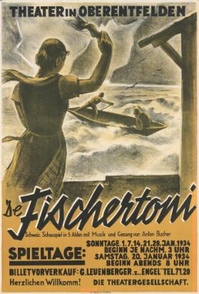 De Fischertoni - Schweiz. Schauspiel in 5 Akten - Theater in Oberentfelden