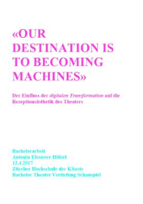 Our destination is to becoming machines