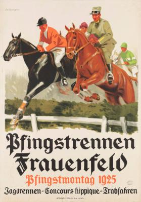 Pfingstrennen Frauenfeld - Pfingstmontag 1925 - Jagdrennen - Concours hippique - Trabfahren