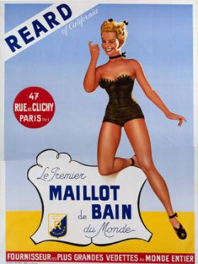 Le Premier Maillot de bain du Monde - Reard of California - 47 rue de Clichy Paris 9 - Fournisseur des plus grandes vedettes du mondre entier