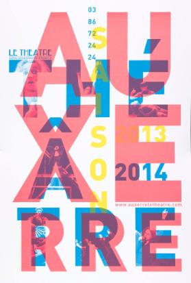 Auxerre Théâtre - Saison 2013 2014 - Le Théâtre - Scène conventionnée d'Auxerre