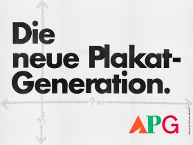 Die neue Plakat-Generation. APG - Allgemeine Plakatgesellschaft