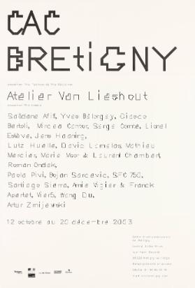 CAC Brétigny - Exposition: The Technocrat - The Edutainer - Atelier Van Lieshout (recto)
