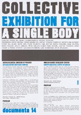 Collective exhibition for a single body - documenta 14 (recto)