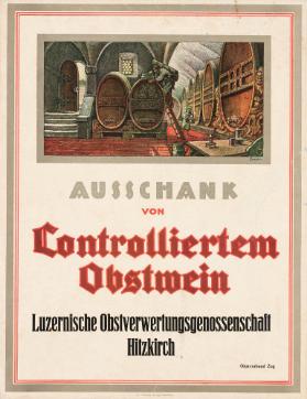 Ausschank von controlliertem Obstwein - Luzernische Obstverwertungsgenossenschaft Hitzkirch