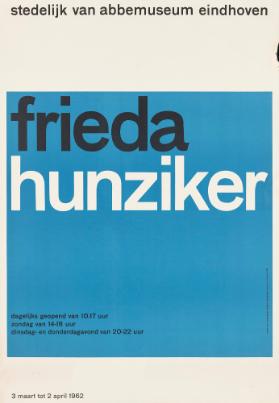 Frieda Hunziker - Stedelijk Van Abbemuseum Eindhoven