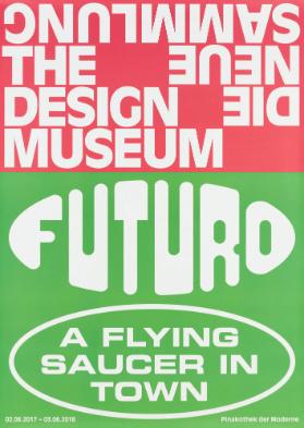 Futuro - A Flying Saucer in Town - Die Neue Sammlung - The Design Museum - Pinakothek der Moderne