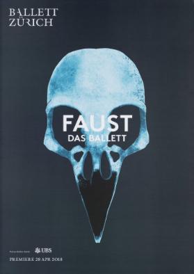 Ballett Zürich - Faust - Das Ballett