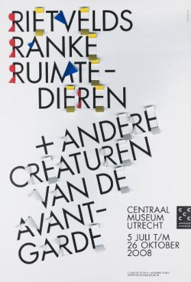 Rietfelds ranke ruimtedieren en andere creaturen van de avant-garde - Centraal Museum Utrecht