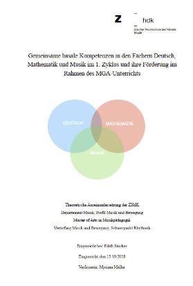 Gemeinsame basale Kompetenzen in den Fächern Deutsch, Mathematik und Musik im 1. Zyklus und ihre Förderung im Rahmen des MGA-Unterrichts