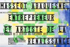 Masséot  Abaquesne - Entrepreneur et Artiste de la Renaissance - Musée National Adrien Dubouché 
