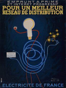 Pour un meilleur réseau de distribution - emprunt à prime et interêt progressif - Electricité de France