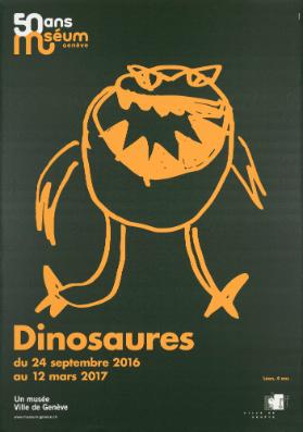50 ans Muséum Genève - Dinosaures - Un musée - Ville de Genève
