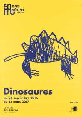 50 ans Muséum Genève - Dinosaures - Un musée - Ville de Genève