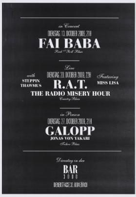 Fai Baba - R.A.T. The Radio Misery Hour - Galopp - Dienstag in der Bar 3000