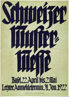 Schweizer Mustermesse - Letzter Anmeldetermin 31. Jan. 1922