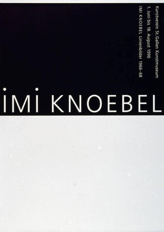 Imi Knoebel - Kunstverein St. Gallen Kunstmuseum - Imi Knoebel Linienbilder 1966-68
