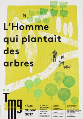 L'Homme qui plantait des arbres - Tmg - Théâtre des Marionettes de Genève