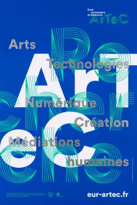 Arts - Technologies - Numérique - Création - Médiations humaines - ArTec - École Universitaire de Recherche